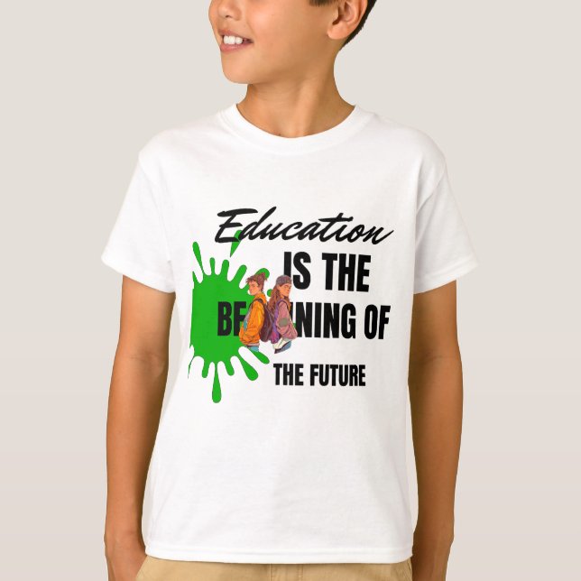 2025 Education T-Shirts: Celebrate Learning in Sty T-Shirt (Front)