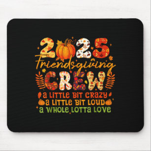 2025-friendsgiving-crew-matching-funny-thanksgivin mouse pad