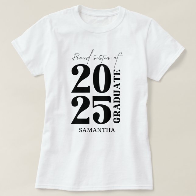 2025 graduate Sister Graduation Ceremony party  T-Shirt (Design Front)