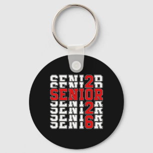 2025 Graduation Cl Of 2026 Senior 2026 Ck To Schoo Key Ring