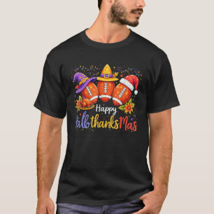 2025 Happy Halloween Thanksgiving Christmas Footba T-Shirt