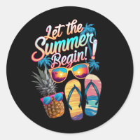 2025 Let The Summer Begin 2025 Summer Vacation