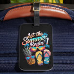 2025 Let The Summer Begin 2025 Summer Vacation Luggage Tag<br><div class="desc">2025 Let The Summer Begin 2025 Summer Vacation Beach Trips</div>