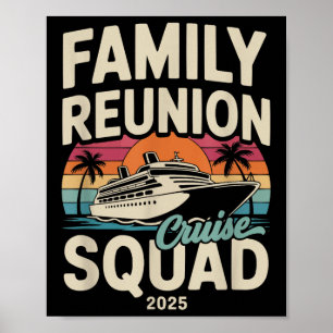 2025 Matching Family Reunion Cruise Squad Poster