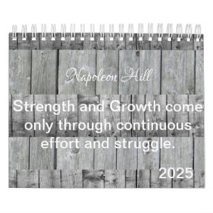 2025 Napoleon Hill,  Stength and Growth  Calendar