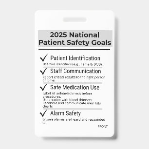 2025 National Patient Safety Goals Badge Card ID Badge