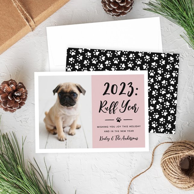 2025 Ruff Year Rosy Pink Funny Dog Photo Holiday Card (Creator Uploaded)