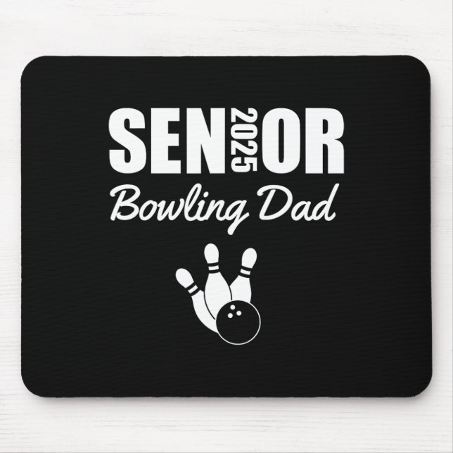 2025 Senior Bowling Dad Bowling Team Parent Helper Mouse Pad (Front)