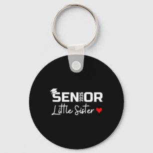 2025 Senior Little Sister Graduate Cute Heart Cl O Key Ring