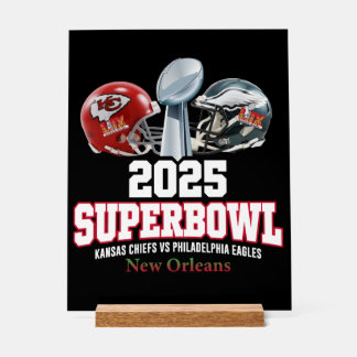 2025 Super Bowl Showdown Acrylic Sign