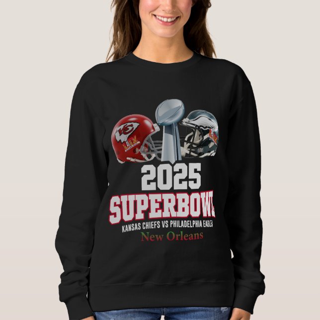 2025 Super Bowl Showdown  Sweatshirt (Front)