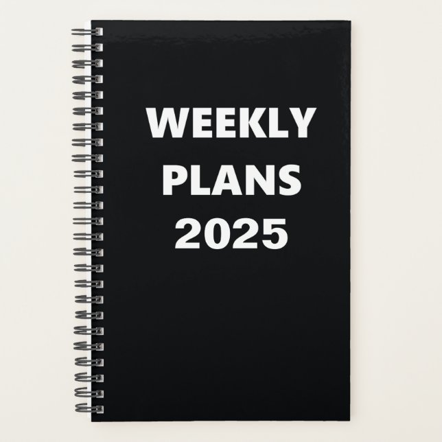 2025 Weekly Plans Simple Black White Design Planner (Front)