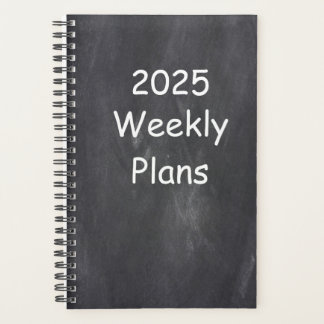 2025 Weekly Plans Simple Chalkboard Design Planner