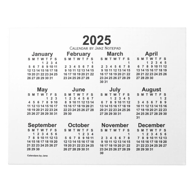 2025 White Calendar by Janz 11x8.5 Notepad (Front)