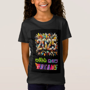 2025 With New Dreams T-Shirt