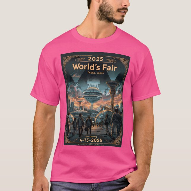 2025 World Expo - World'S Fair Poster Art T-Shirt (Front)