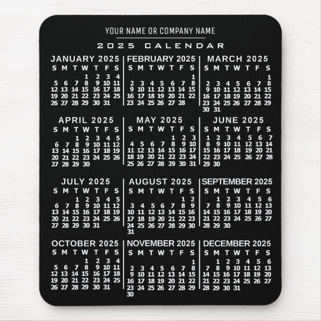 2025 Year Monthly Calendar Black White Custom Name Mouse Pad (Front)