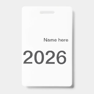2026 2027 2028 name title here year bold letter ID badge