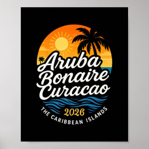 2026 Abc Islands Aru Bonaire Curacao Cruise Vacati Poster