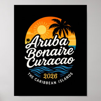 2026 Abc Islands Aru Bonaire Curacao Cruise Vacati Poster