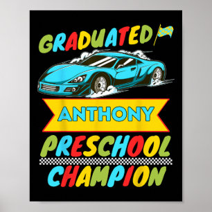 2026 Anthony Personalised Last Day Of Preschool Gr Poster