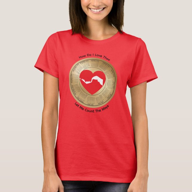 2026 Calendar Lovers' How Do I Love Thee Tee (Front)