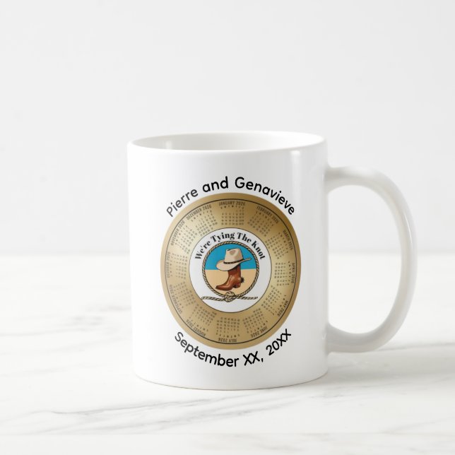 2026 Calendar We're Tying The Knot Coffee Coffee Mug (Right)