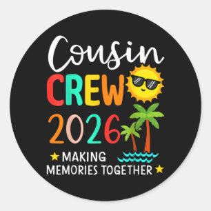 2026 Cousin Crew Summer Vacation Beach Family Classic Round Sticker