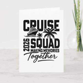 2026 Cruising Cruise Making Memories Together Fami Card