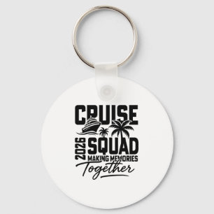 2026 Cruising Cruise Making Memories Together Fami Key Ring