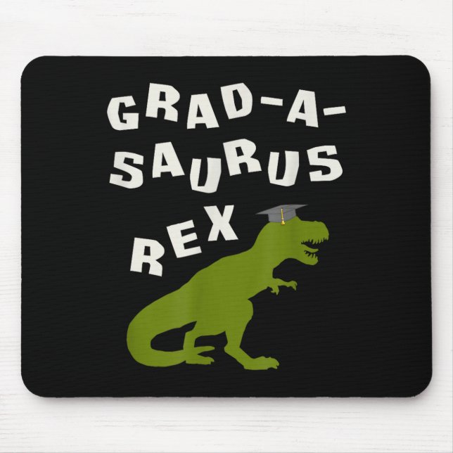 2026 dinosaur graduation funny t rex college high mouse pad (Front)