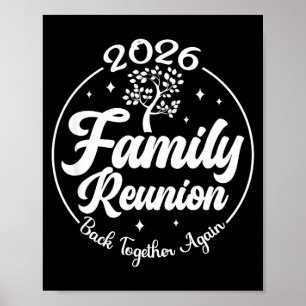 2026 Family Reunion Back Together Again Reunion Ma Poster