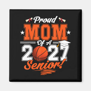 2026 graduation proud mom of a basketball senior magnet