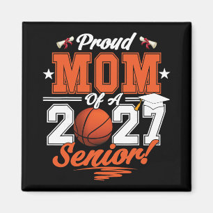 2026 Graduation Proud Mum Of A Basketball Senior _ Magnet