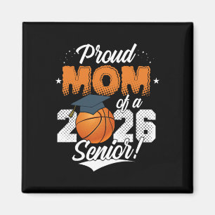 2026 Graduation Proud Mum Of A Sketll Senior Magnet