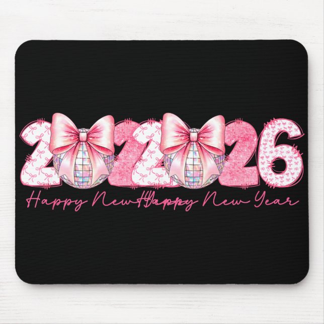 2026 Happy New Year Nk Coquette Preppy Disco Girly Mouse Pad (Front)