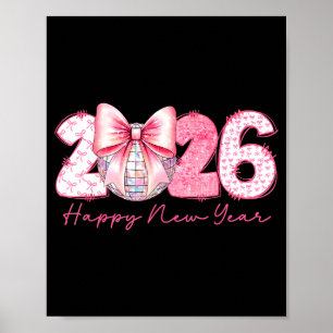 2026 Happy New Year Nk Coquette Preppy Disco Girly Poster