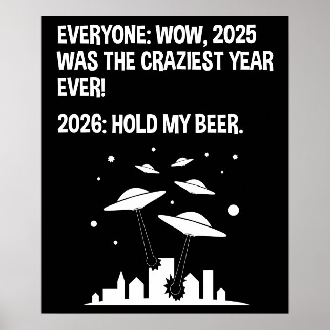 2026 Hold My Beer Poster (Front)