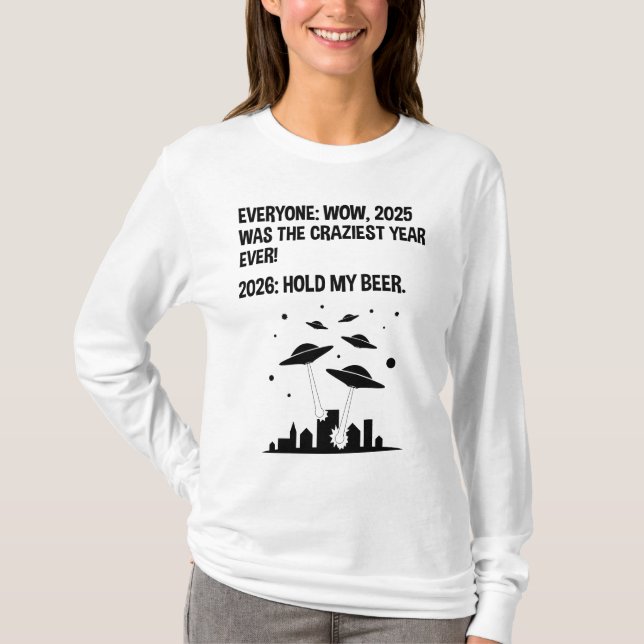 2026 Hold My Beer T-Shirt (Front)