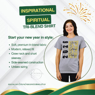 2026 Inspirational Spiritual  Tri-Blend Shirt