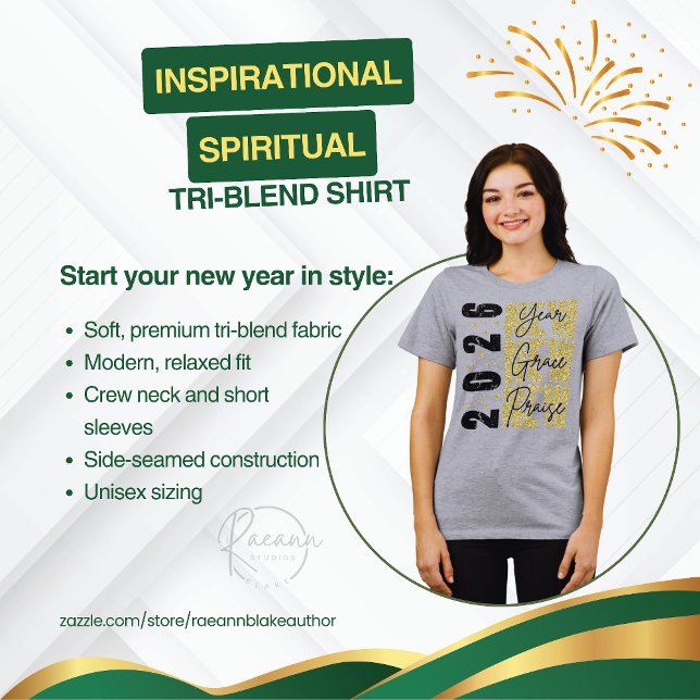 2026 Inspirational Spiritual  Tri-Blend Shirt (Creator Uploaded)