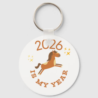 2026 Is My Year Cute Year of the Horse Key Ring