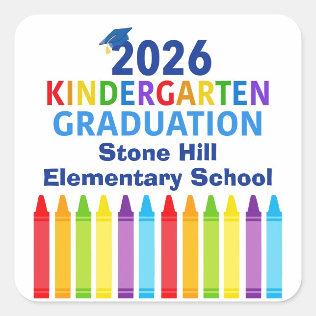 2026 Kindergarten Graduation Custom School Party Square Sticker (Front)