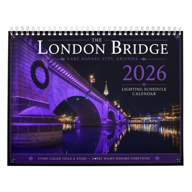 2026 London Bridge Lighting Schedule Calendar (Cover)
