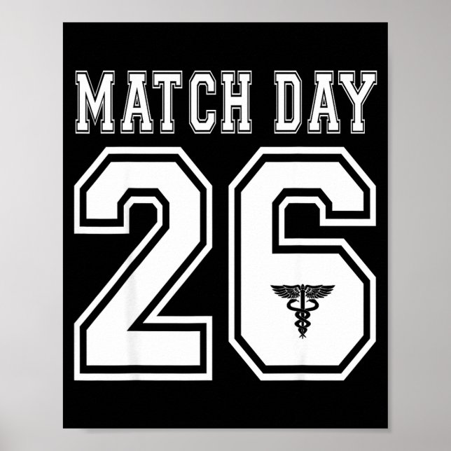 2026 match day present med school residency future poster (Front)