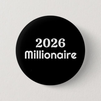 2026 Millionaire 6 Cm Round Badge