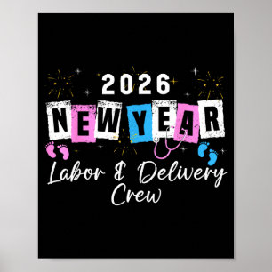 2026 New Year Labor And Delivery Nurse Fireworks E Poster