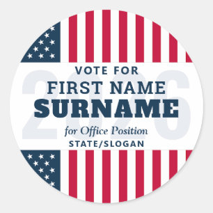 2026 Political Election Campaign Candidate Name Classic Round Sticker