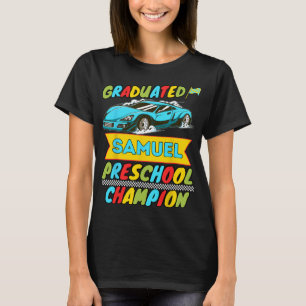 2026 Samuel Personalised Last Day Of Preschool Gra T-Shirt