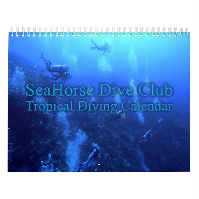 2026 SeaHorse Dive Club Tropical Diving Calendar (Cover)